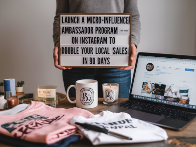 Comment lancer un programme d'ambassadeurs micro‑influenceurs sur instagram pour doubler vos ventes locales en 90 jours